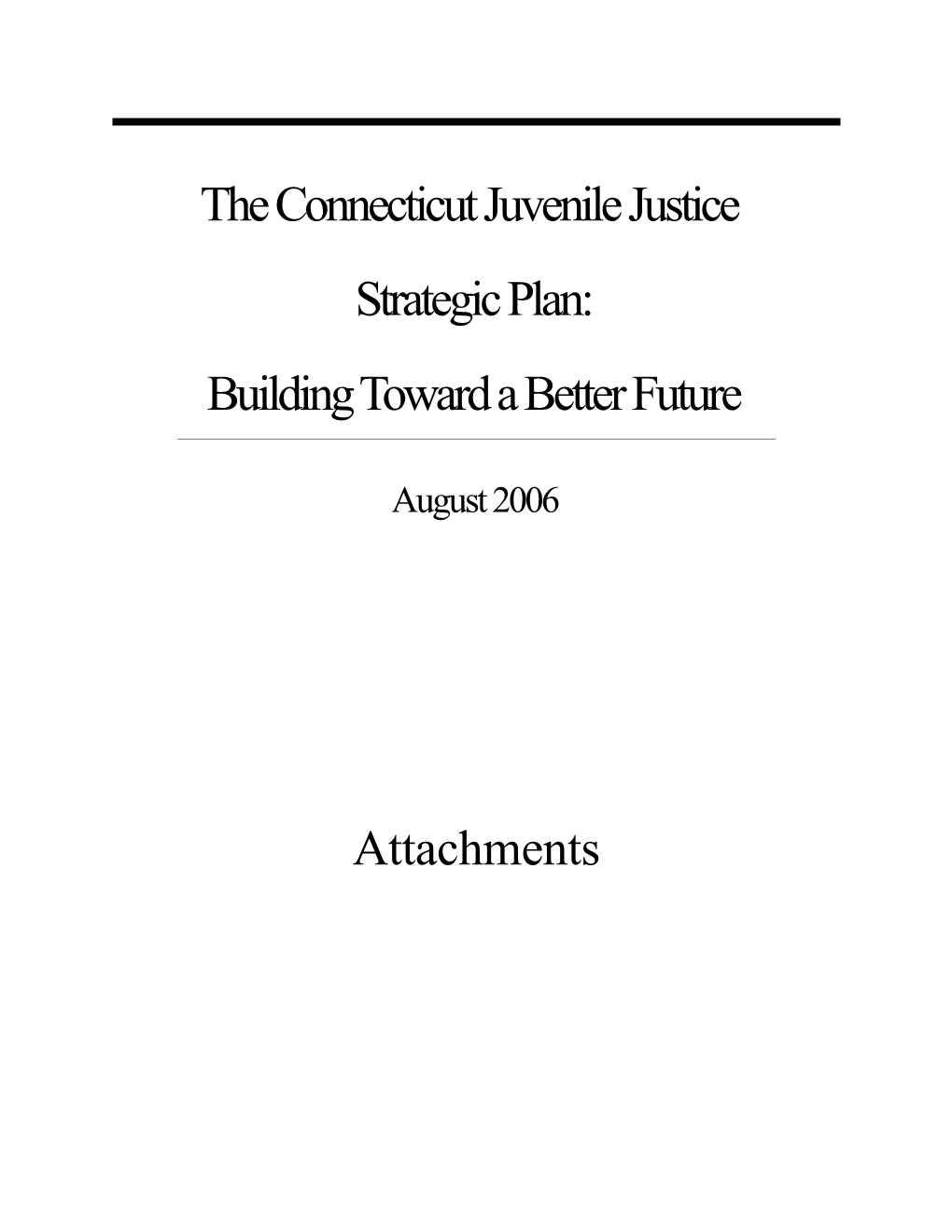 The Connecticut Juvenile Justice