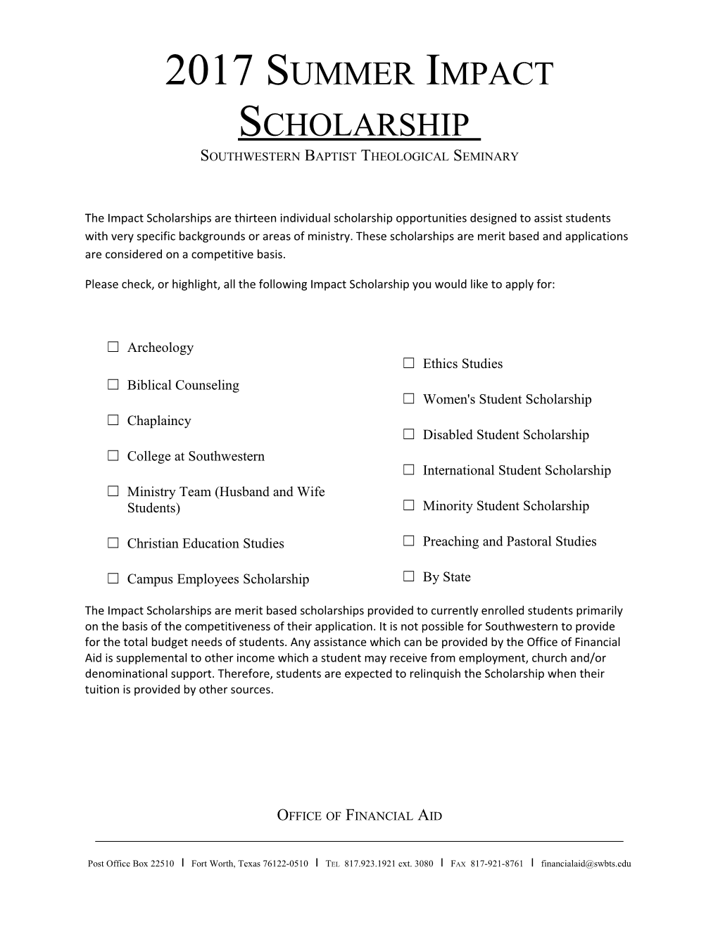 Please Check, Or Highlight, All the Following Impact Scholarship You Would Like to Apply For