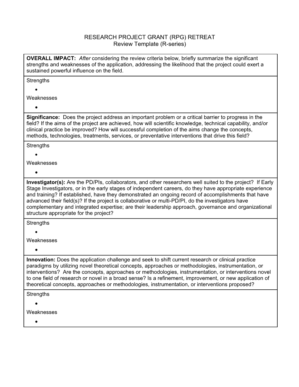 Research Project Grant (Rpg) Retreat