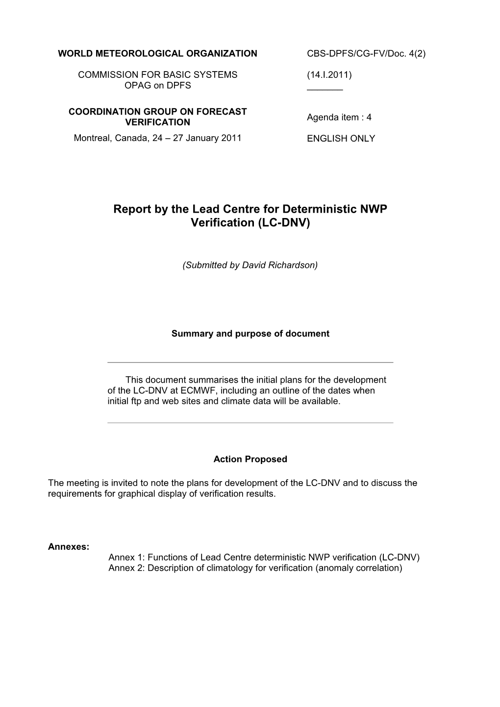 Report by the Lead Centre for Deterministic NWP Verification (LC-DNV)