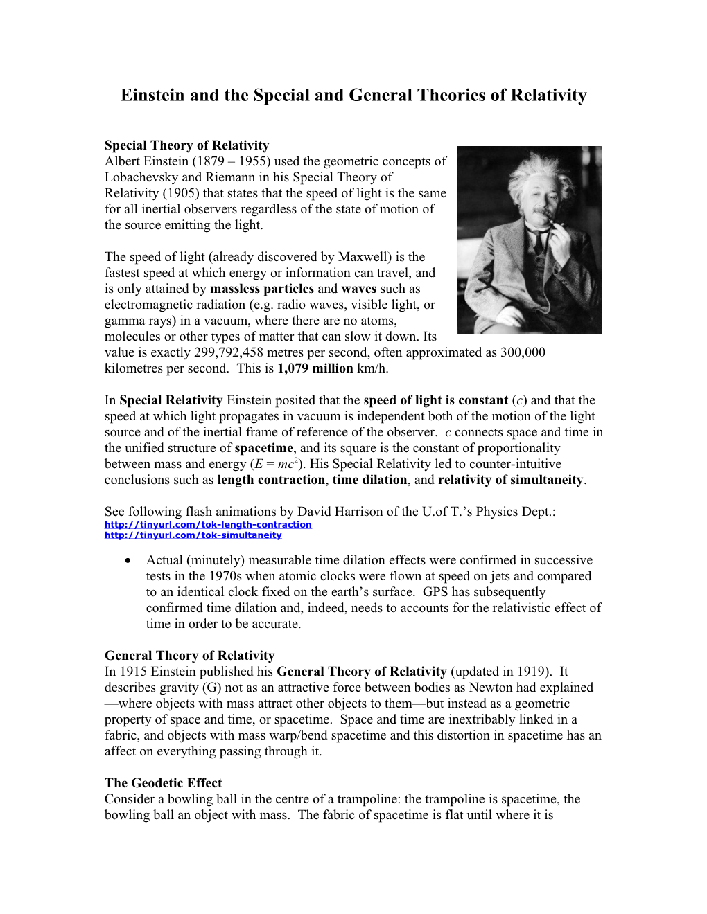 Einstein and the Special and General Theories of Relativity