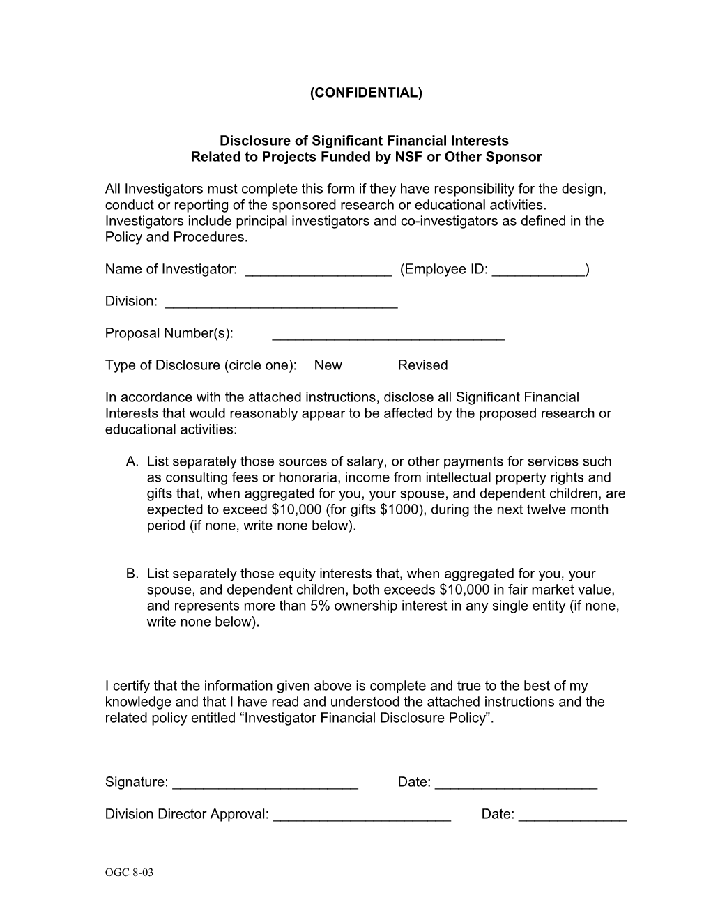 Disclosure of Significant Financial Interests Related to Projects Funded by NSF (Confidential)