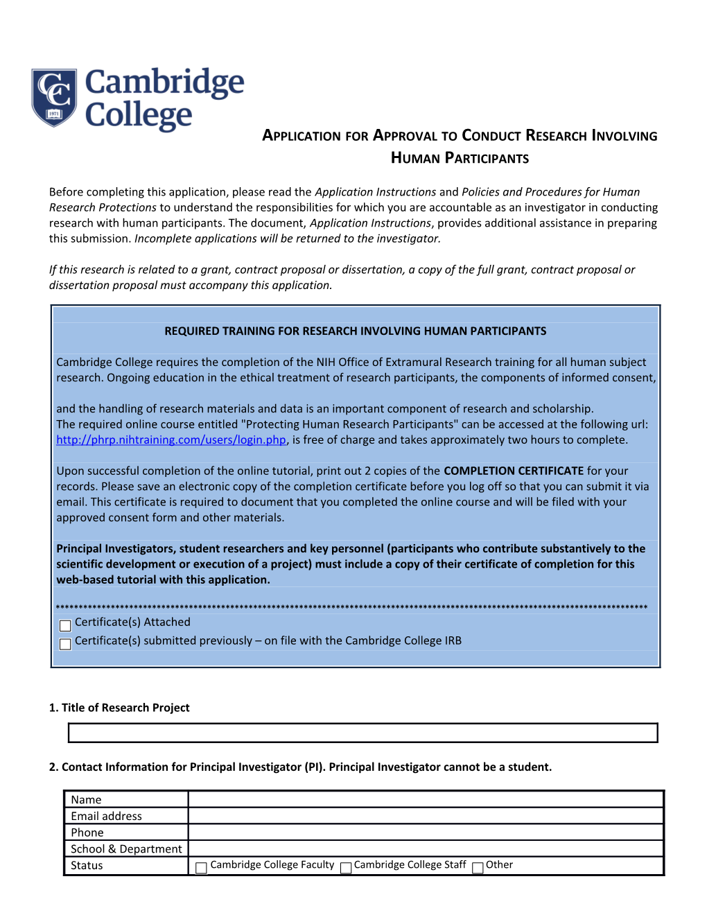 Application for Approval to Conduct Research Involving Human Participants