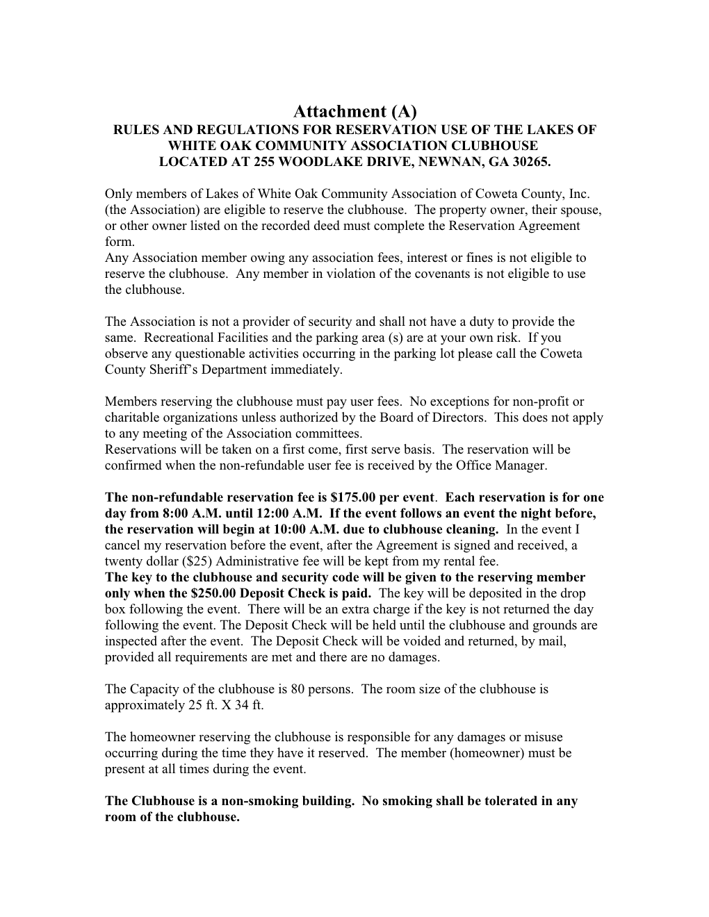 Rules and Regulations for Reservation Use of the Lakes of White Oak Community Association