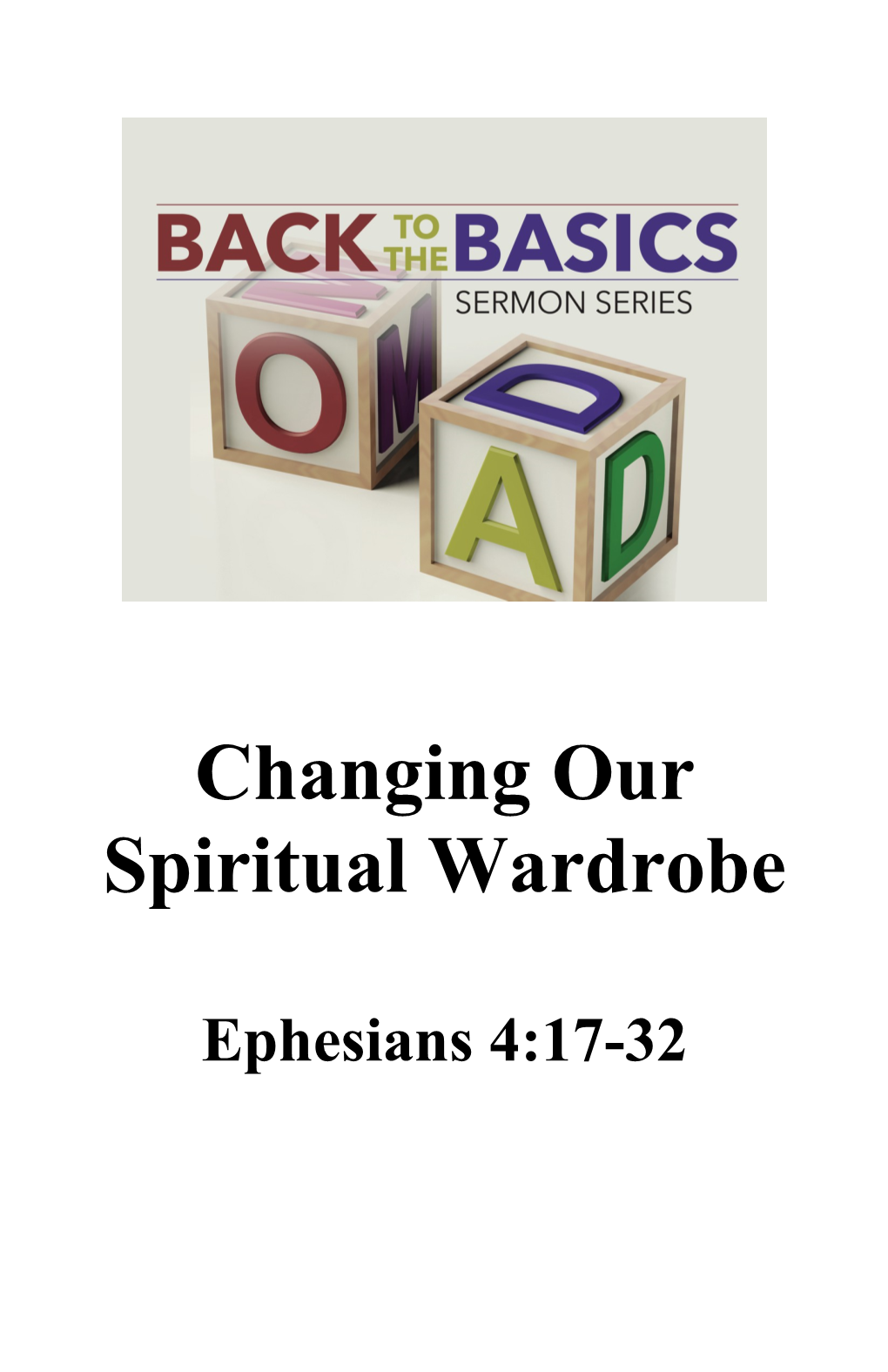 Changing Our Spiritual Wardrobe