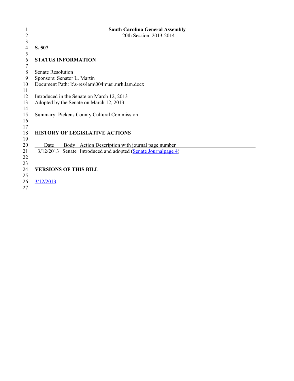 2013-2014 Bill 507: Pickens County Cultural Commission - South Carolina Legislature Online
