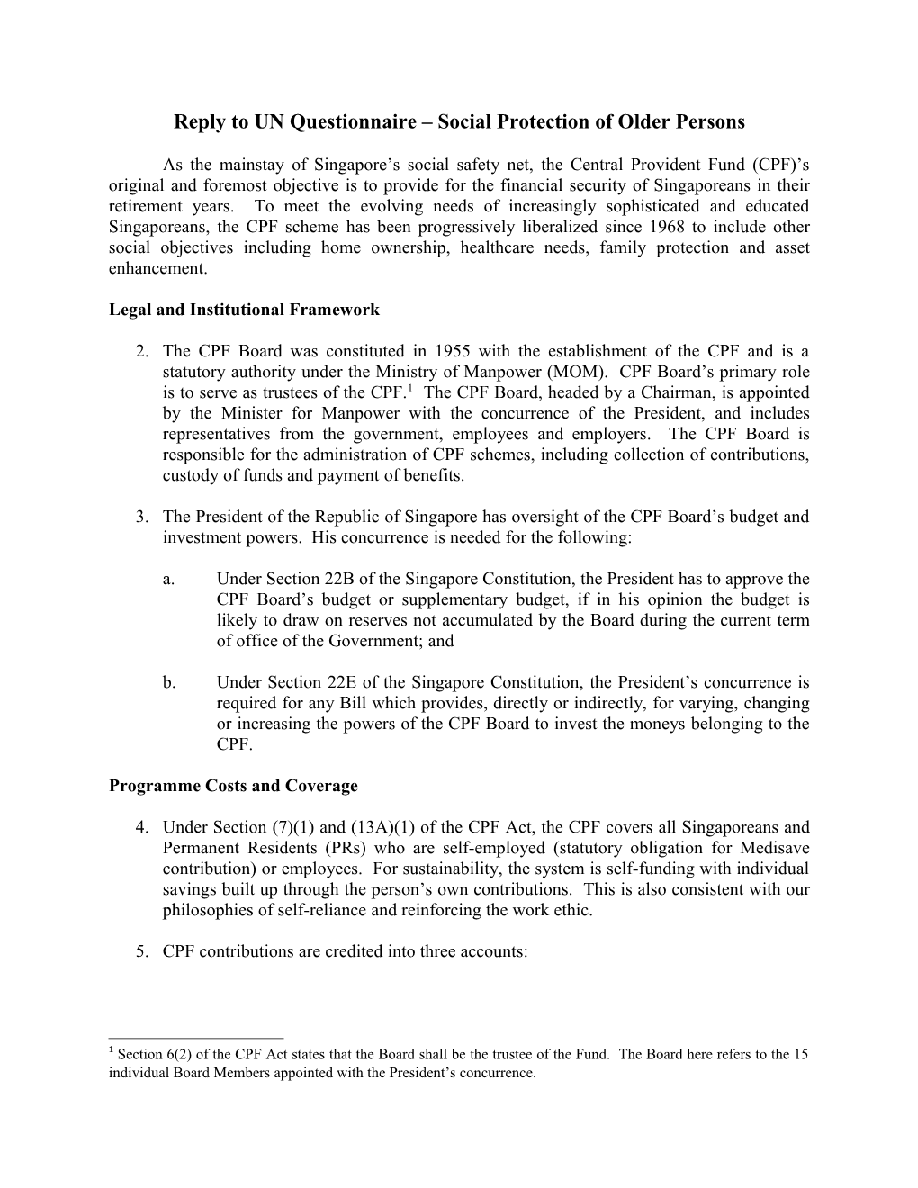 Outline for UN Questionnaire Old Age Pension Programme in Singapore