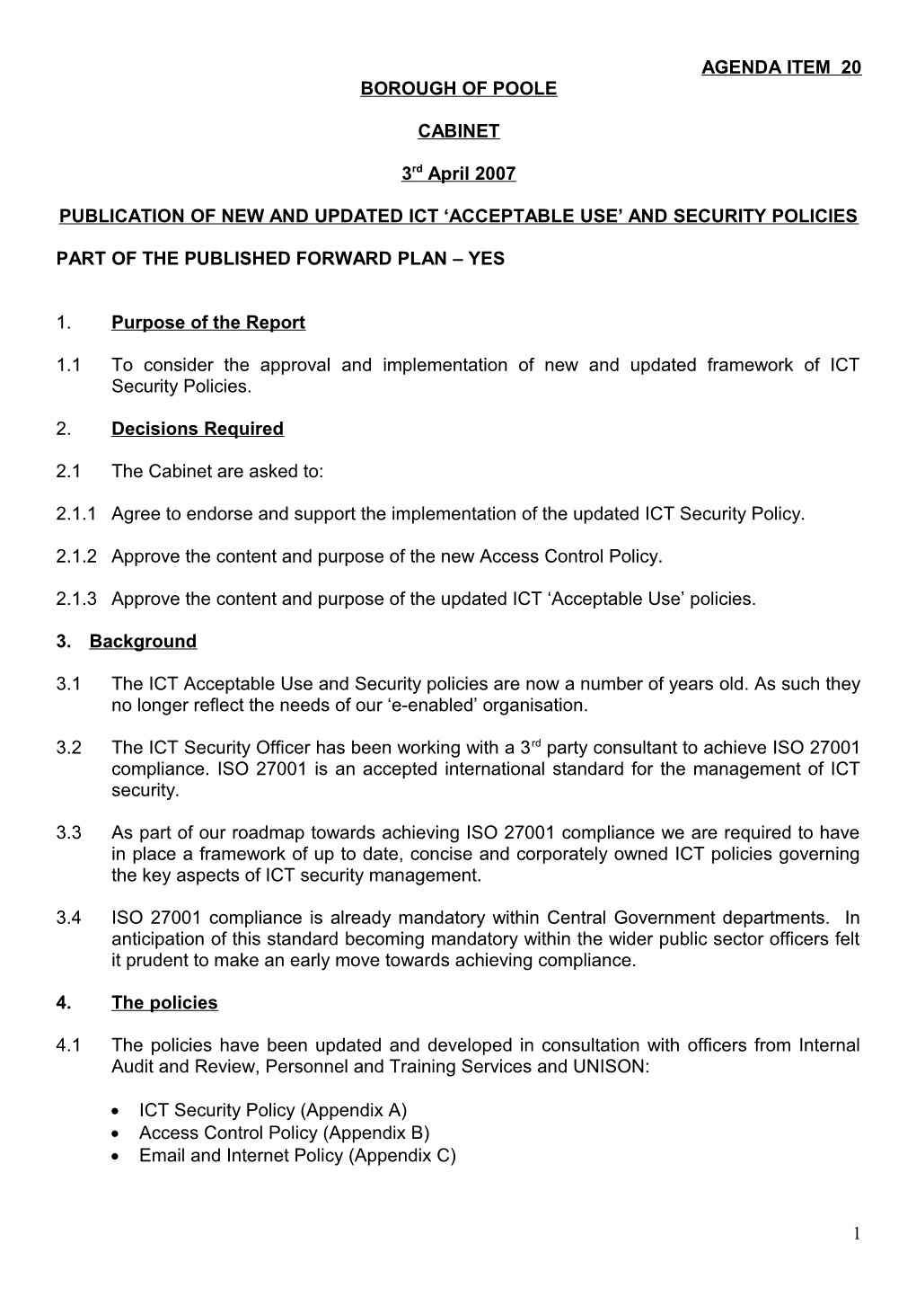 Publication of New and Updated Ict Acceptable Use and Security Policies