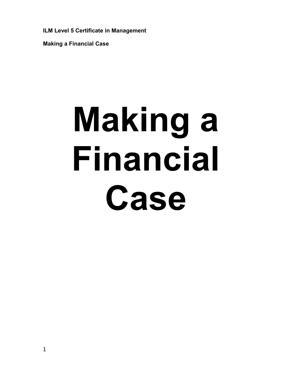 Making a Financial Case