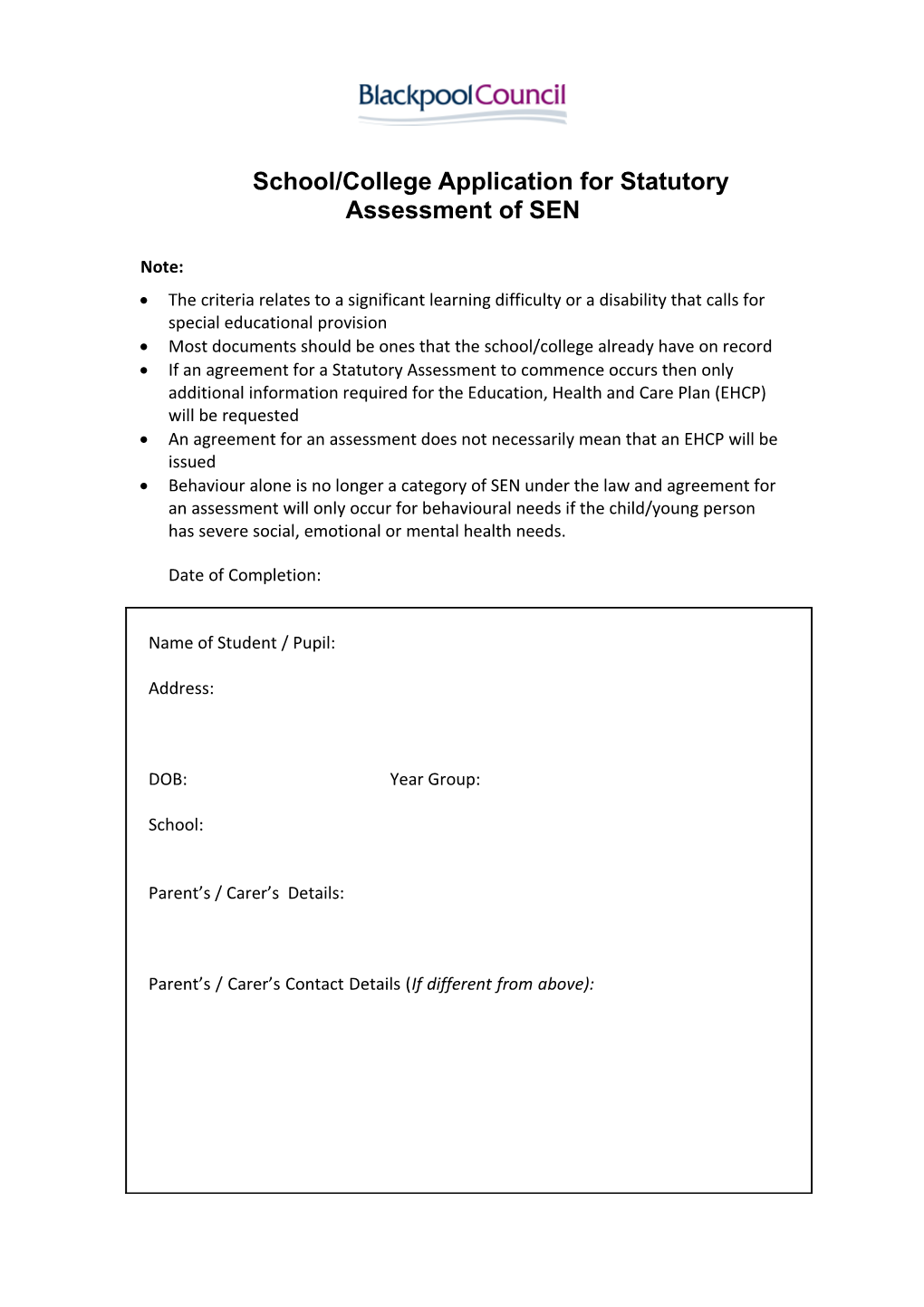 School/College Application for Statutory Assessment of SEN