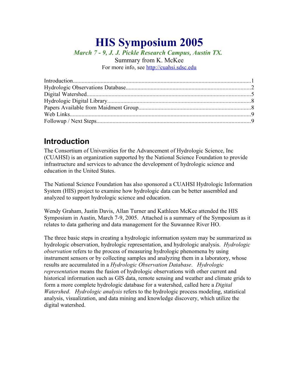 The Consortium of Universities for the Advancement of Hydrologic Science, Inc (CUAHSI)