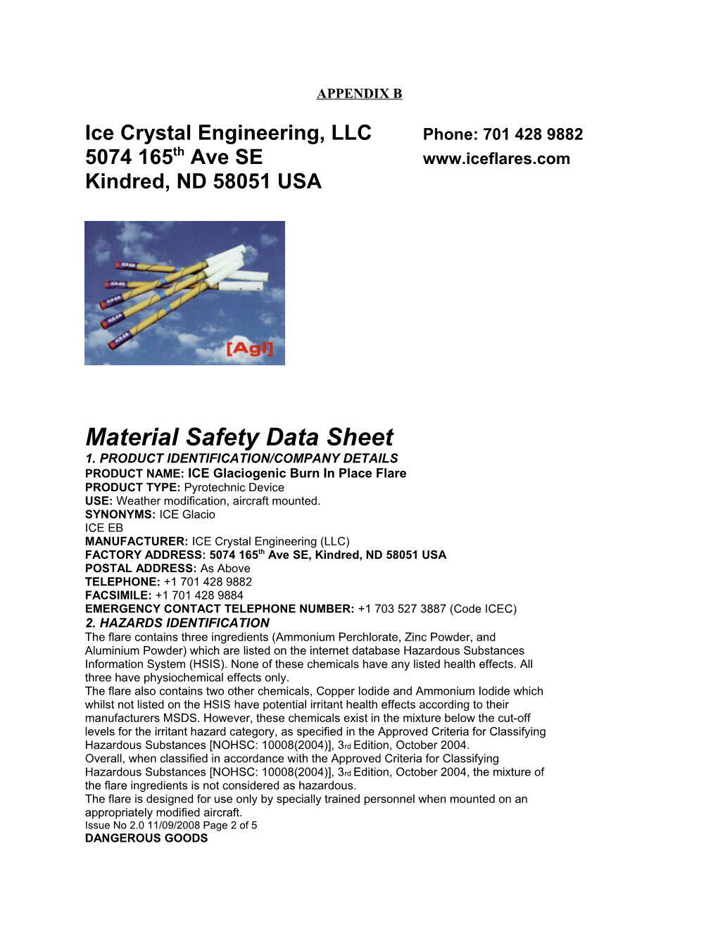 Ice Crystal Engineering, Llcphone: 701 428 9882