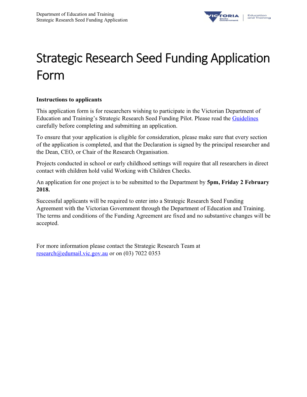 Strategic Research Seed Funding Application