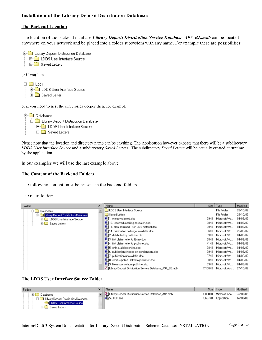Installation of the Library Deposit Distribution Databases