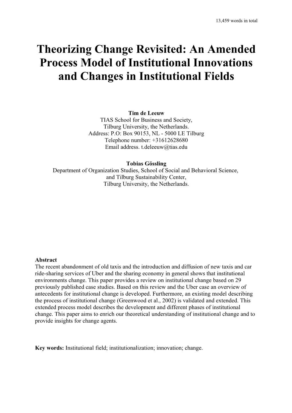 Theorizing Change Revisited: an Amended Process Model of Institutional Innovations And