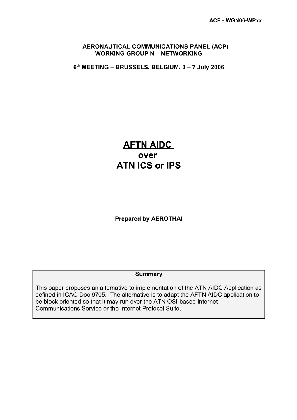 AFTN AIDC Over ATN ICS Or IPS