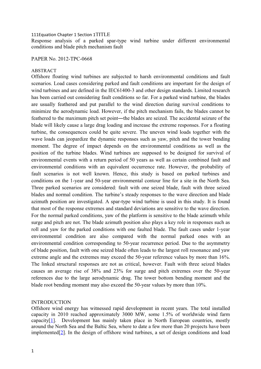 Response Analysis of a Parked Spar-Type Wind Turbine Under Different Environmental Conditions