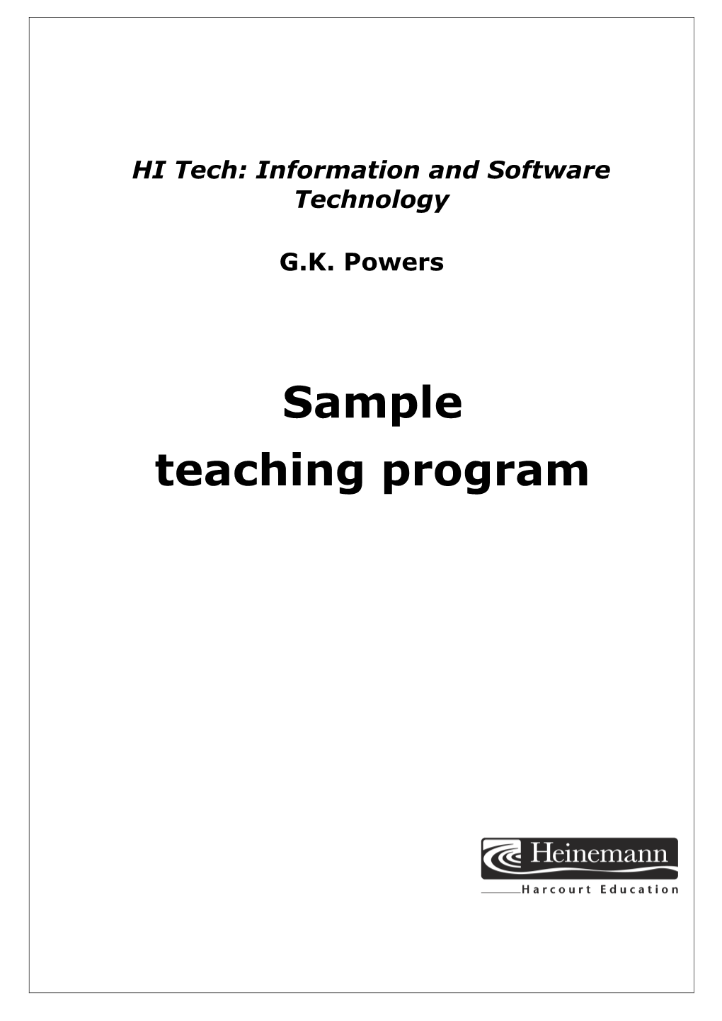 HI Tech: Information and Software Technology