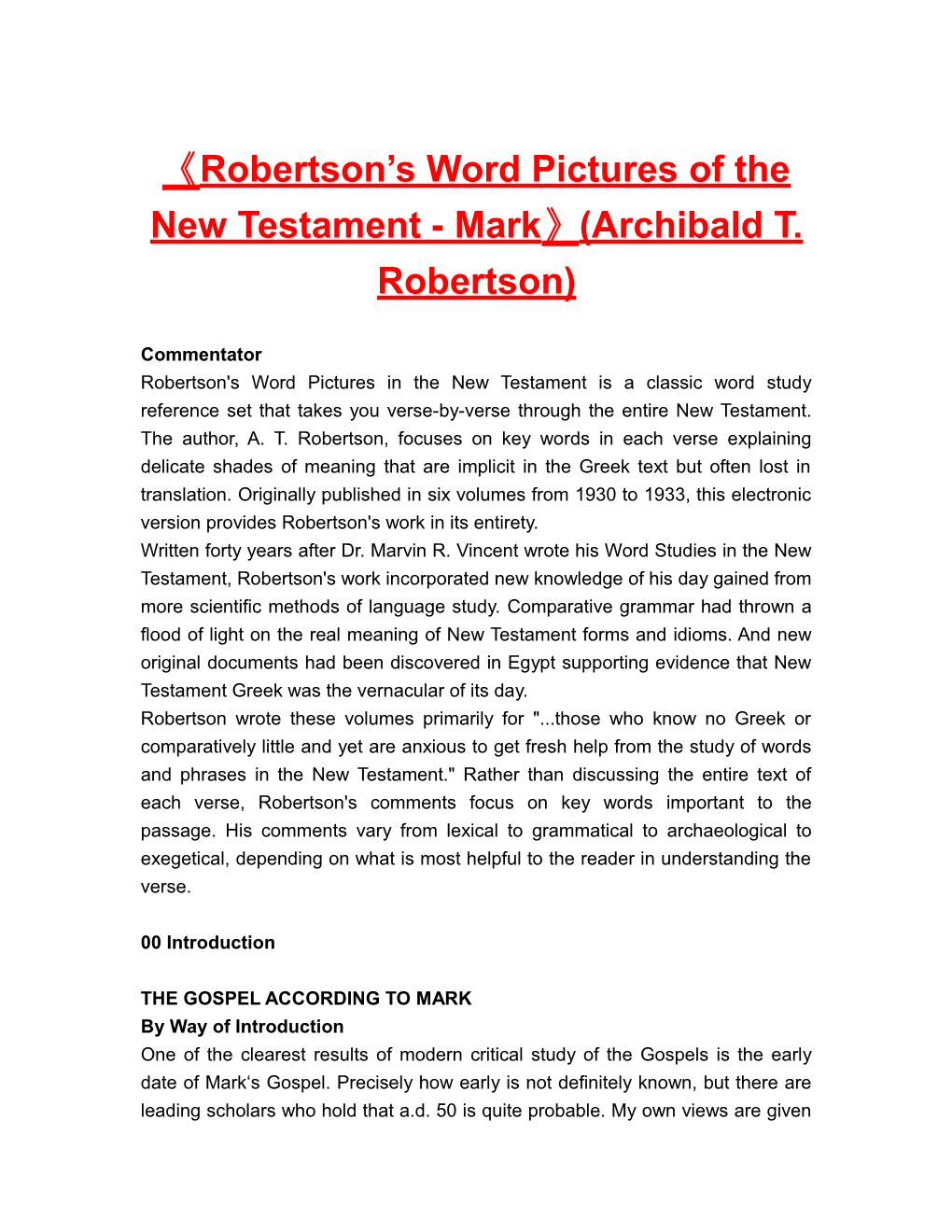 Robertson Sword Pictures of the New Testament-Mark (Archibald T. Robertson)