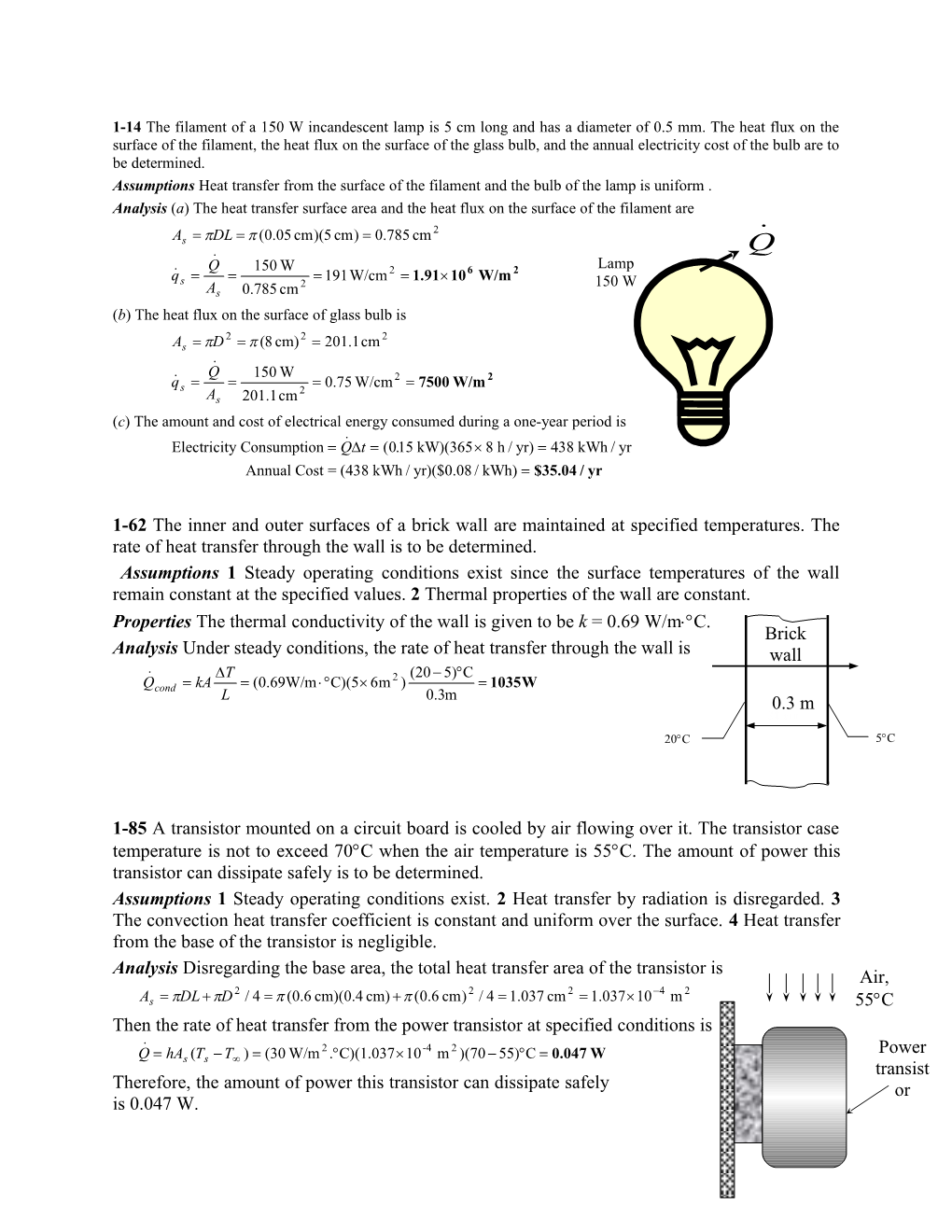 1-14 the Filament of a 150 W Incandescent Lamp Is 5 Cm Long and Has a Diameter of 0