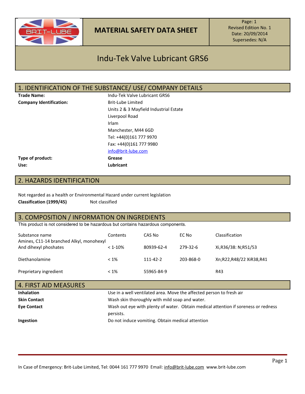 Trade Name:Indu-Tek Valve Lubricant GRS6