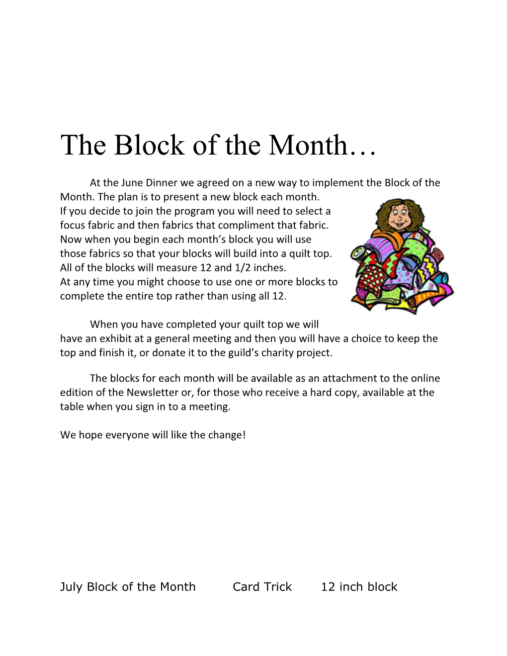 The Block of the Month