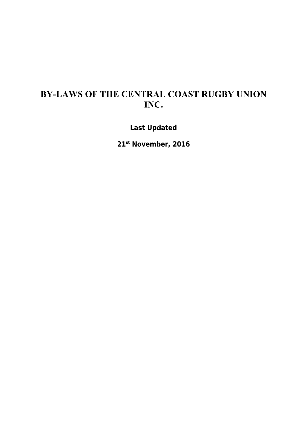 By Laws of the Central Coast Rugby Union Inc