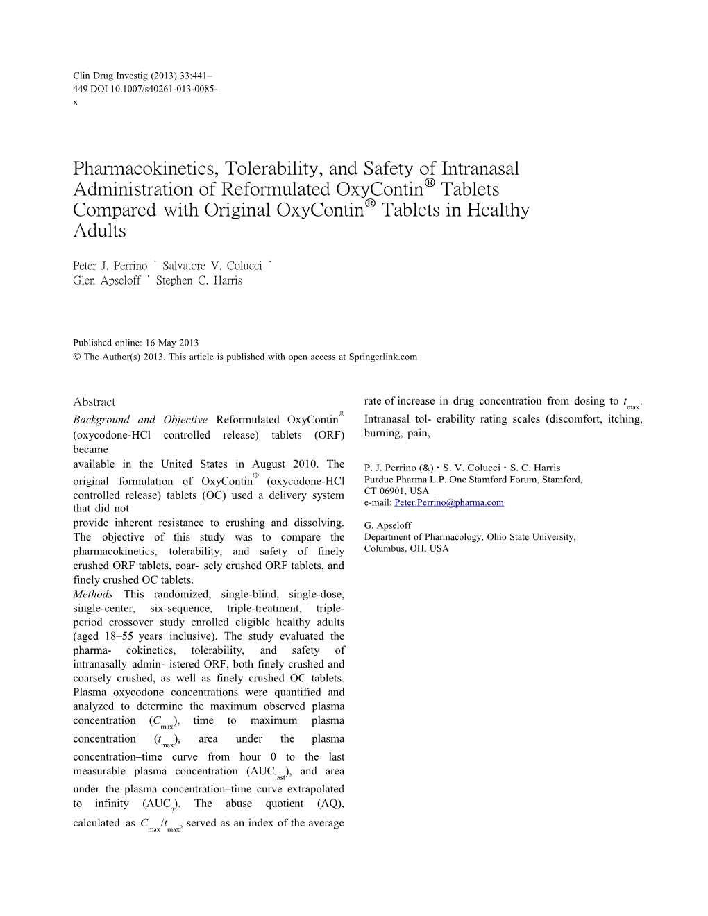 Pharmacokinetics,Tolerability, and Safetyofintranasaladministrationofreformulatedoxycontin