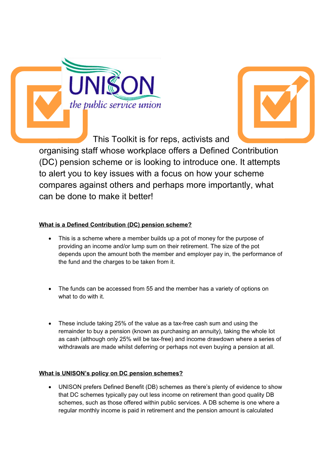 UNISON DC Benchmark