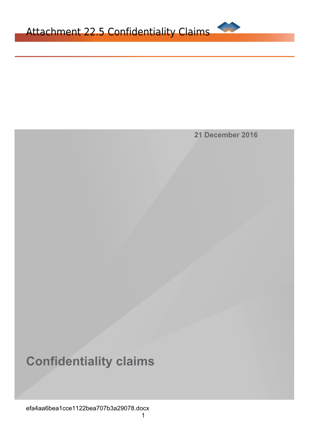 Confidentiality Claims
