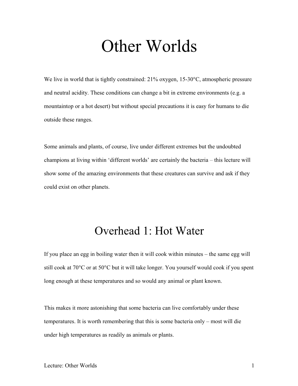 Overhead 1: Hot Water