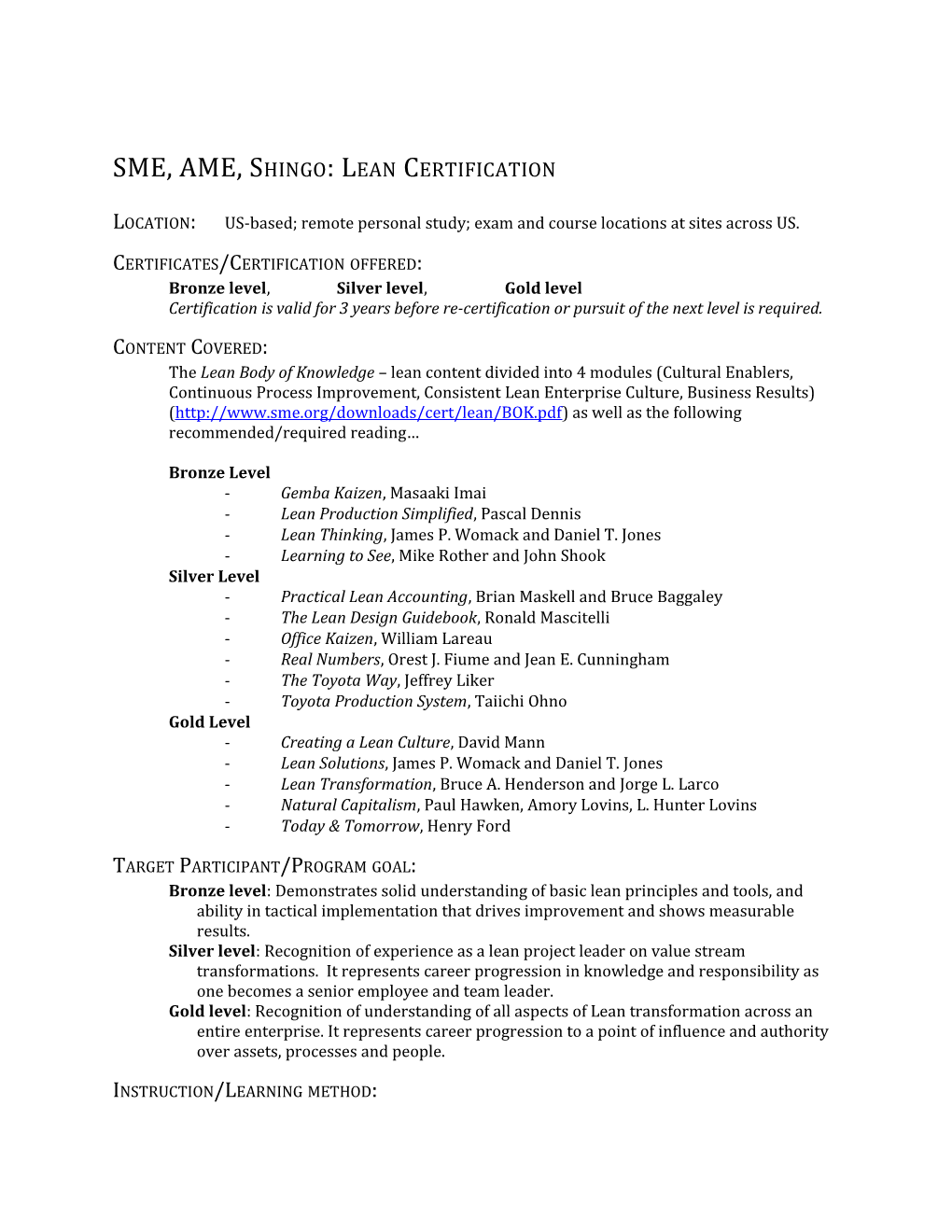 SME, AME, Shingo: Lean Certification