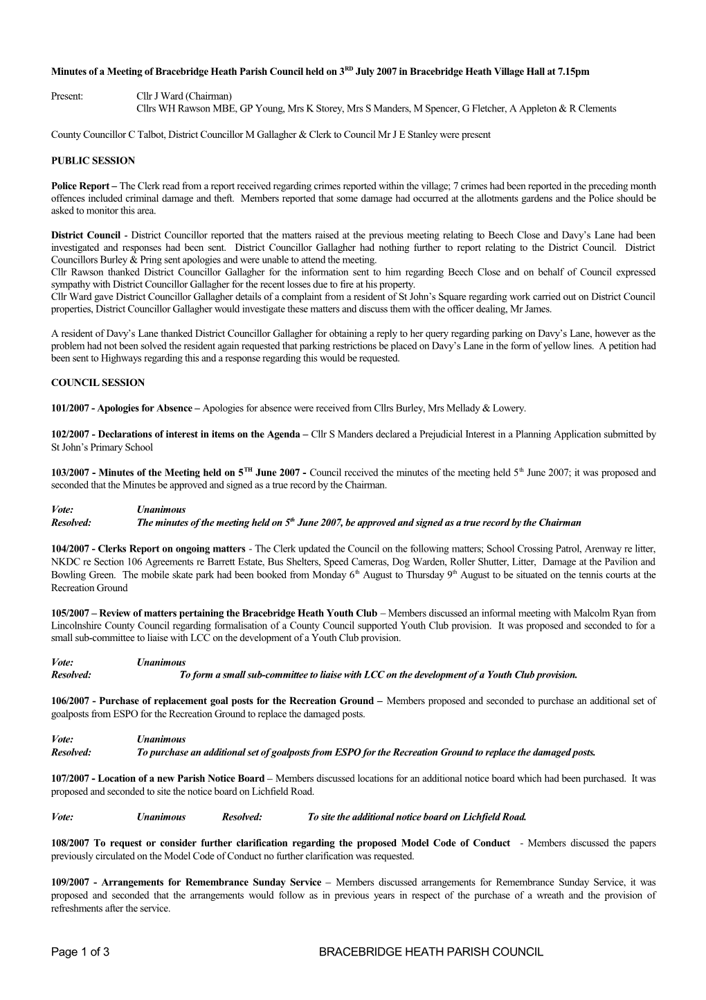 Minutes of a Meeting of Bracebridge Heath Parish Council Held on 3RD July 2007 in Bracebridge