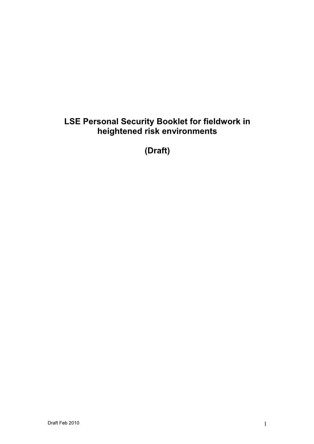 LSE Personal Security Booklet for Fieldwork in Heightened Risk Environments