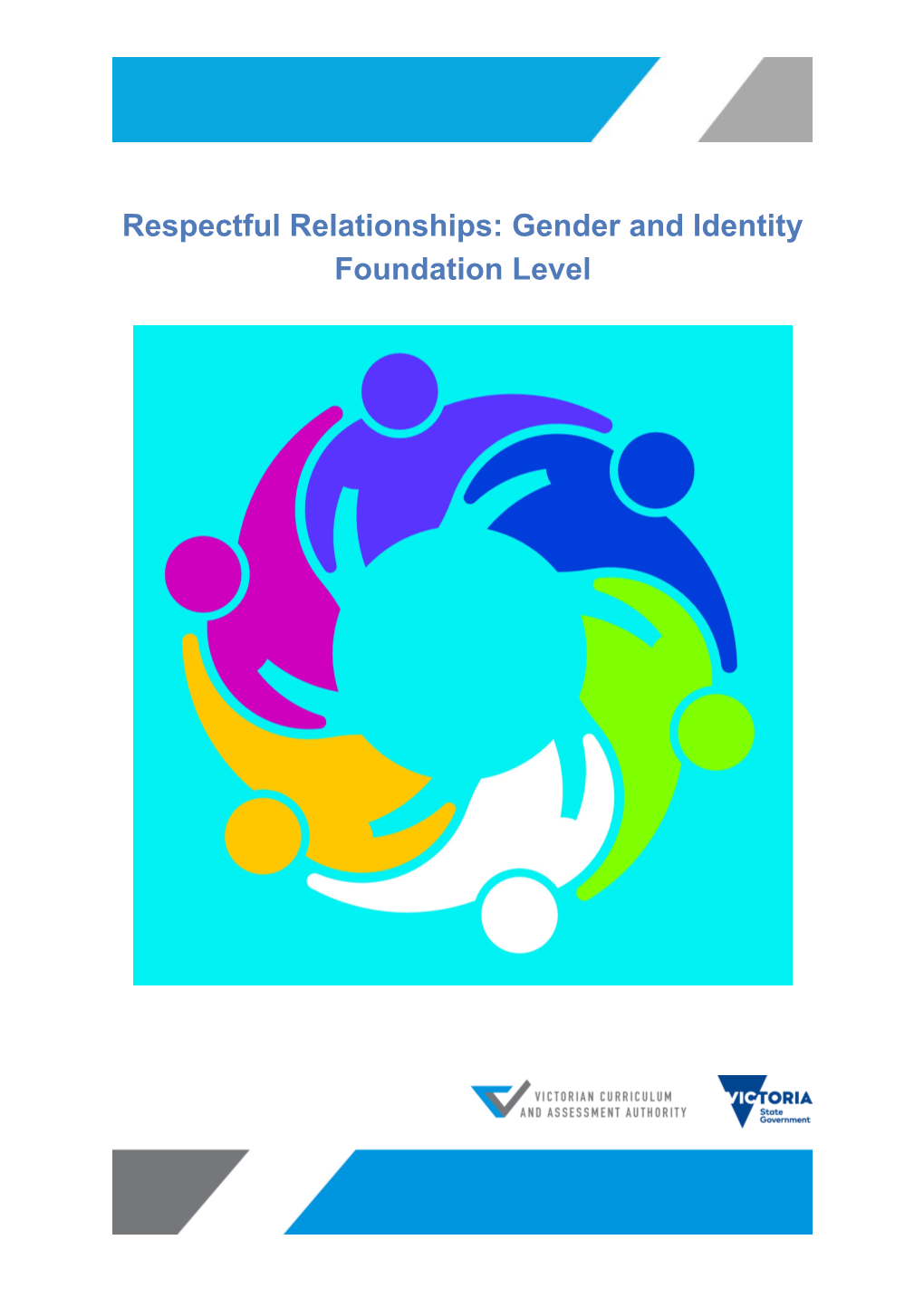Respectful Relationships: Gender and Identity