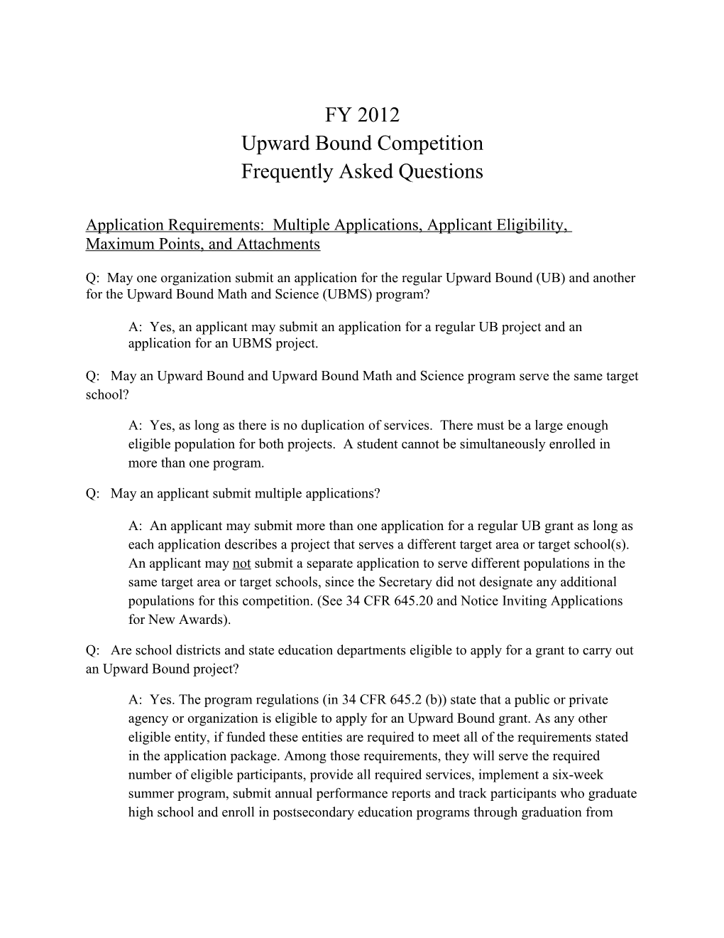 FY 2012 Upward Bound Program Competition Frequently Asked Questions (MS Word)