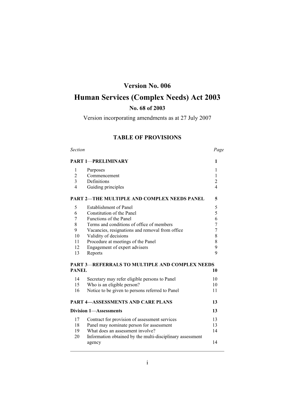 Human Services (Complex Needs) Act 2003