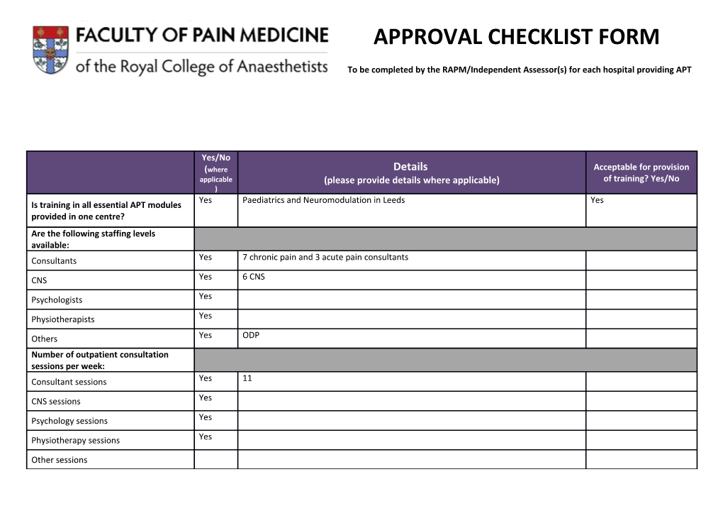 To Be Completed by the RAPM/Independent Assessor(S) for Each Hospital Providing APT