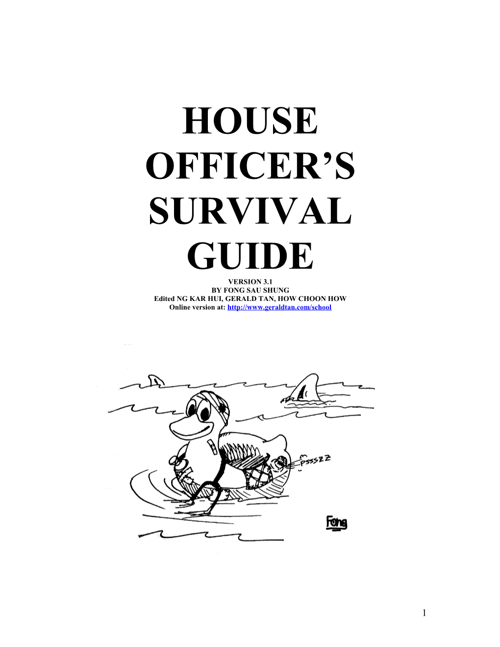 The House Officer S Survival Guide