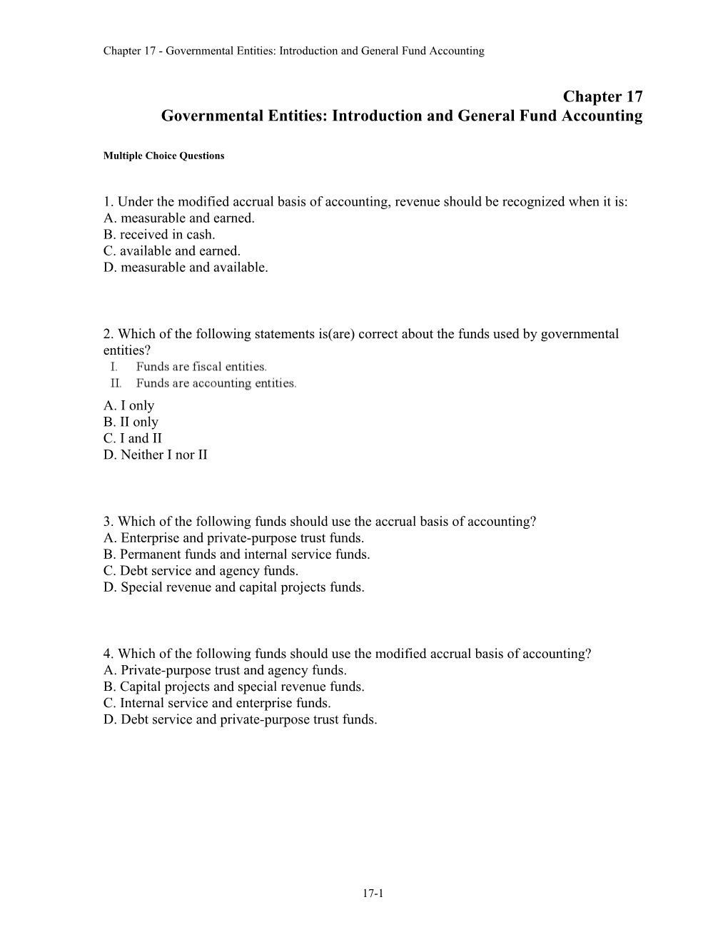 Chapter 17 Governmental Entities: Introduction and General Fund Accounting