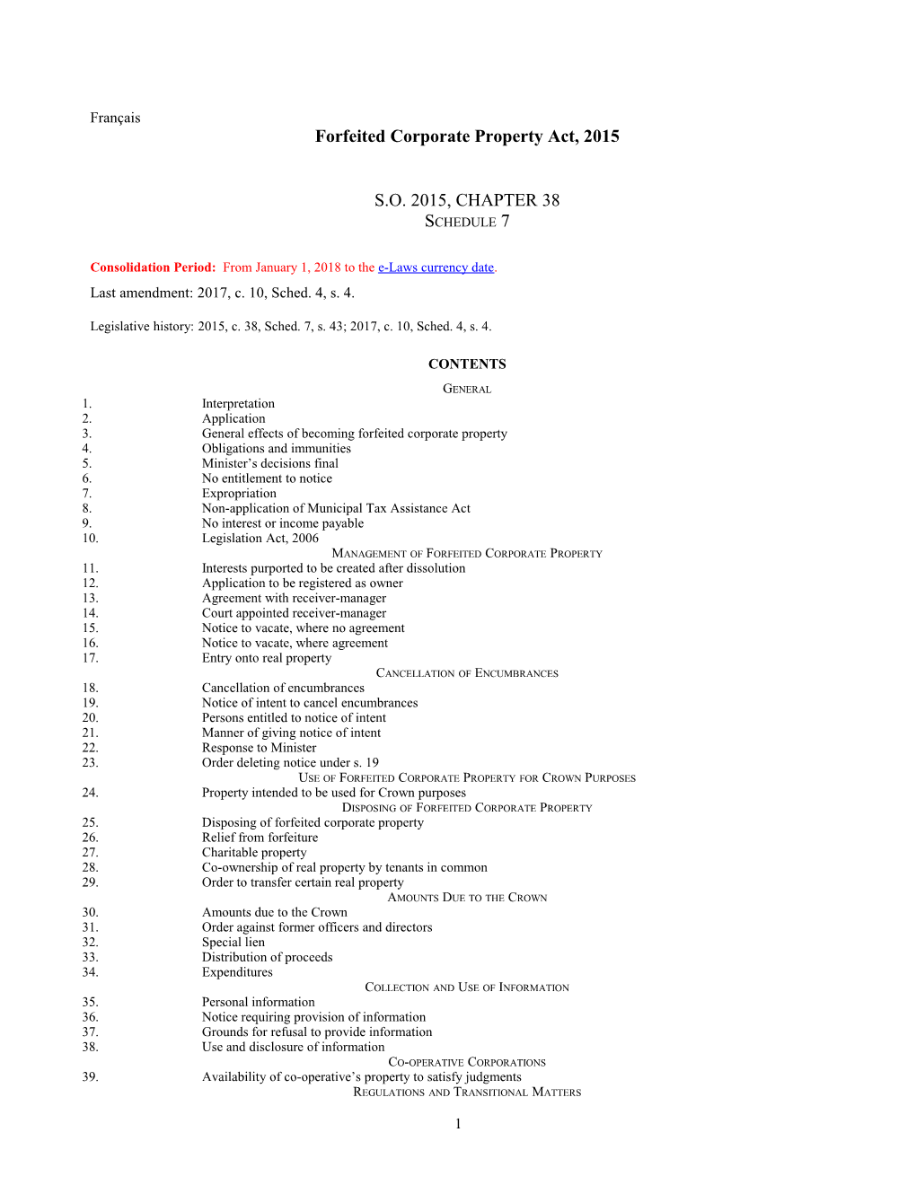 Forfeited Corporate Property Act, 2015, S.O. 2015, C. 38, Sched. 7