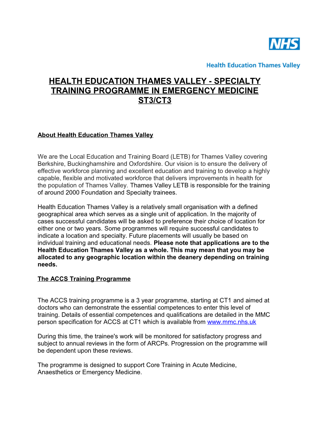Health Education Thames Valley- Specialty Training Programme in Emergency Medicine St3/Ct3