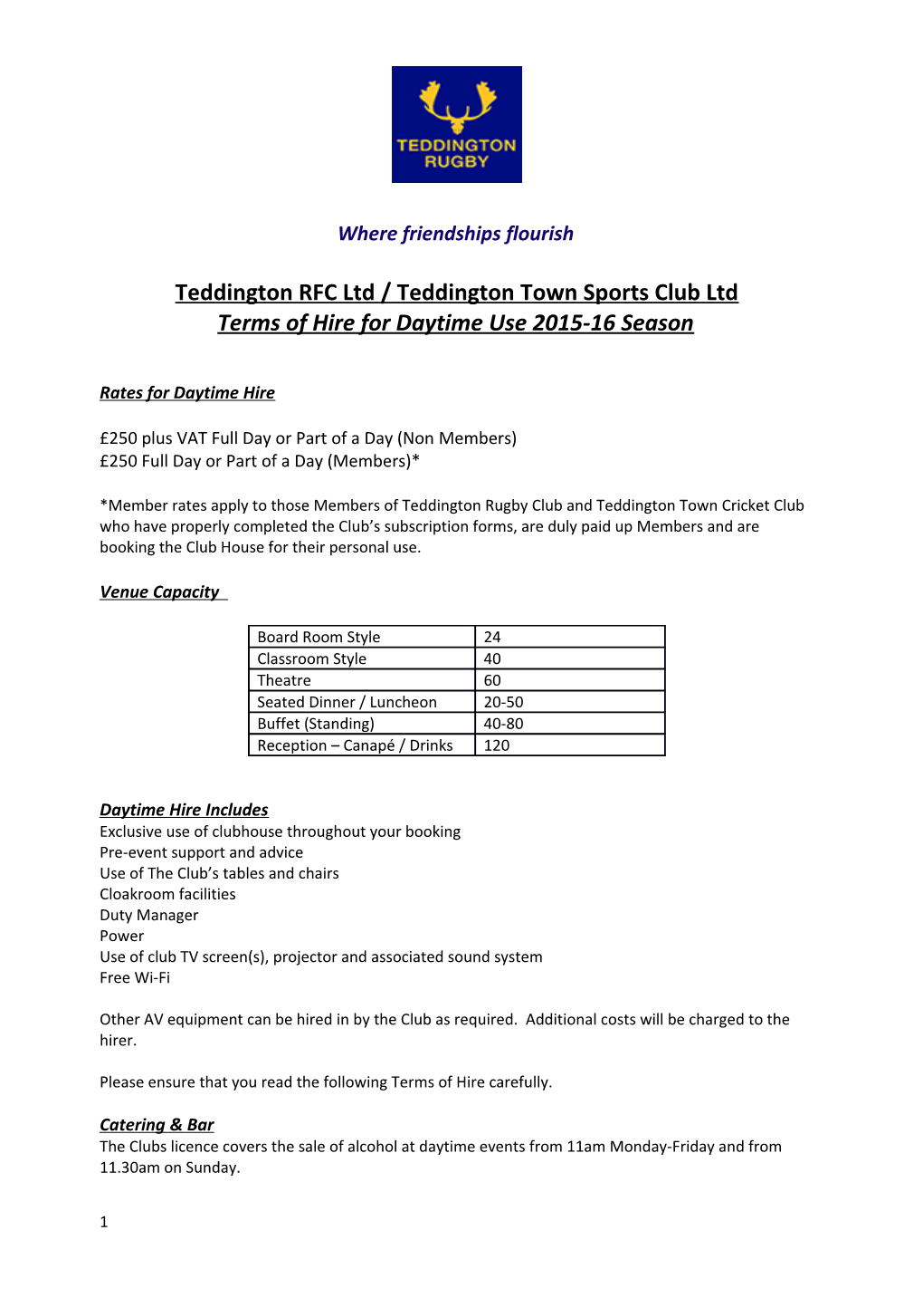 Teddington RFC Ltd / Teddington Town Sports Club Ltd