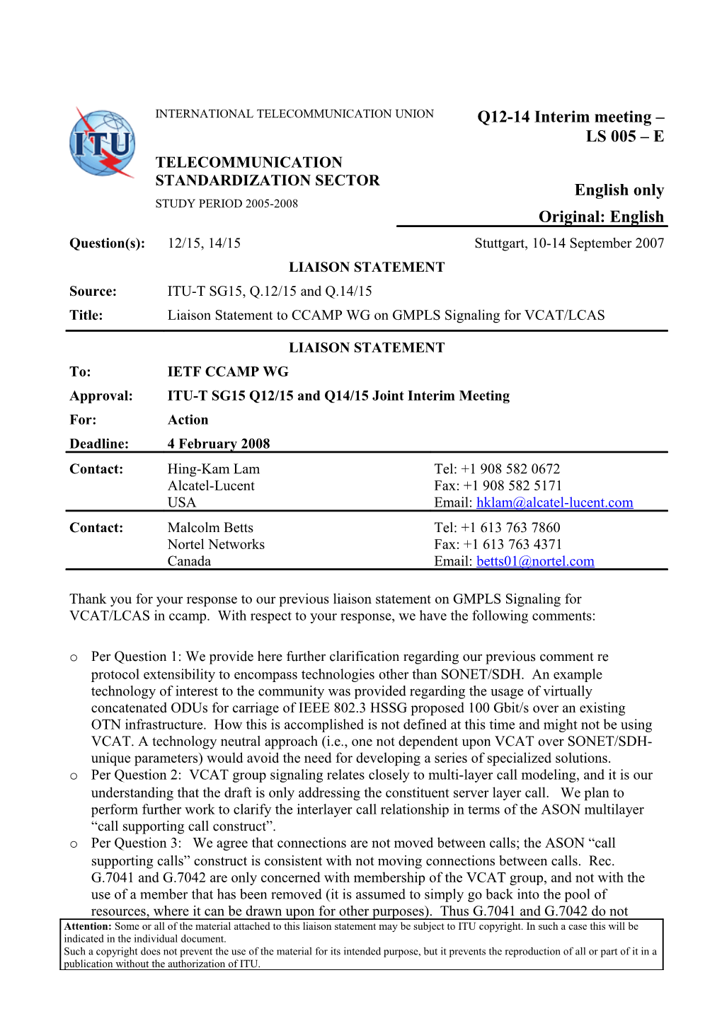 Liaison Statement to CCAMP WG on GMPLS Signaling for VCAT/LCAS