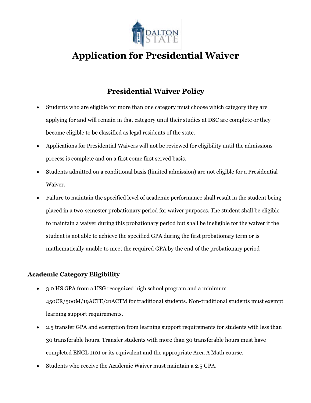 Application for Presidential Waiver