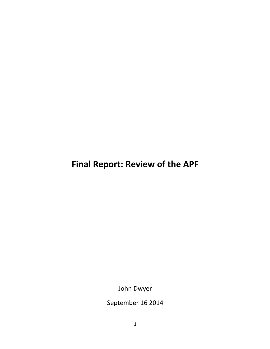 Final Report: Review of the APF
