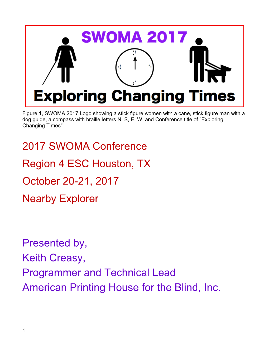 Figure 1, SWOMA 2017 Logo Showing a Stick Figure Women with a Cane, Stick Figure Man With