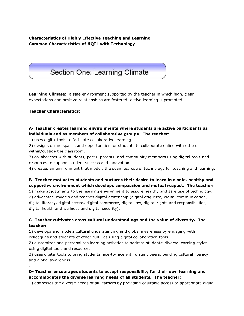 Characteristics of Highly Effectiveteaching and Learning Common Characteristics of HQTL