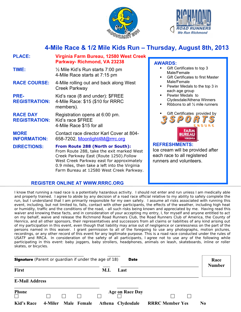 4-Mile Race & 1/2 Mile Kids Run Thursday, August 8Th, 2013