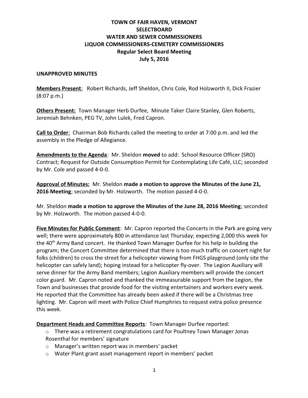 Town of Fair Haven, VT, Selectboard Meeting Minutes, 07/5/16 DRAFT